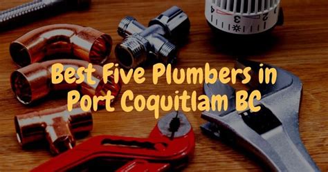 THE BEST 10 Plumbing in PORT COQUITLAM, BC .
